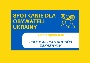 Plakat - Spotkanie dla obywateli Ukrainy