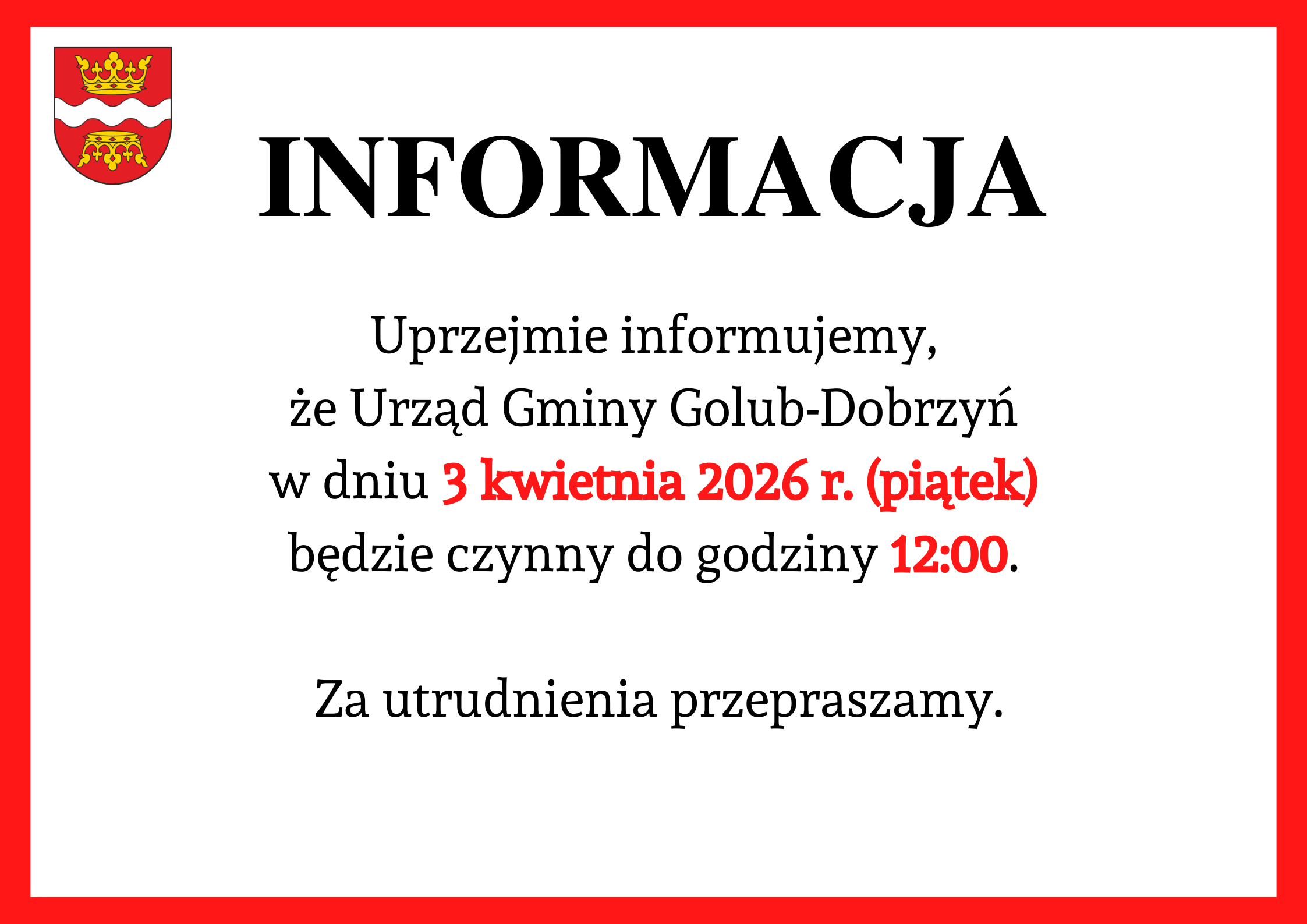 Informacja o pracy Urzędu 3 kwietnia br.